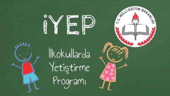 İlkokullarda Yetiştirme Programı(İYEP)